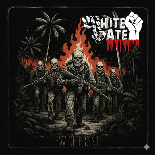 White Hate "Ewige Front"